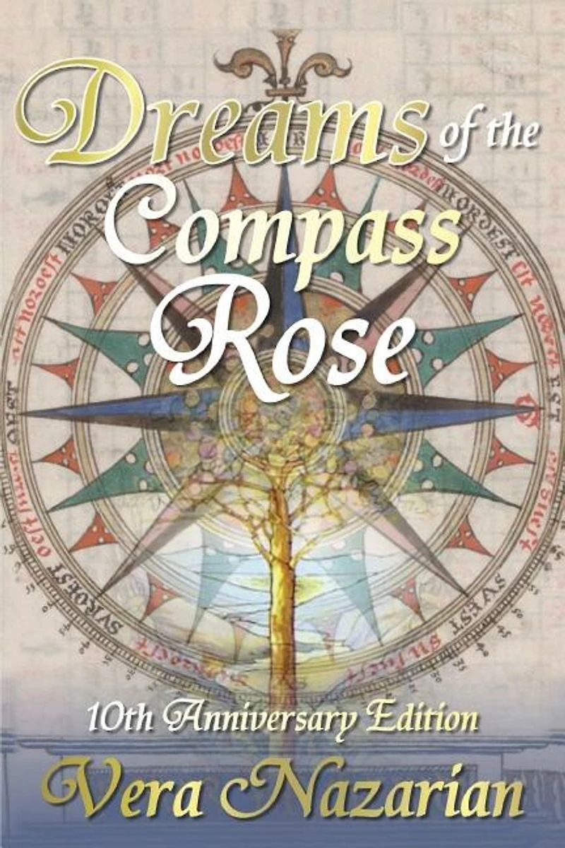 Dreams Of The Compass Rose