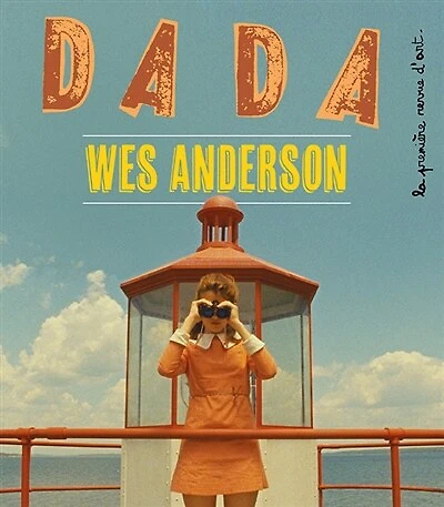 Dada, n°289. Wes Anderson