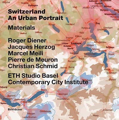 Switzerland – an Urban Portrait: Vol. 1: Introduction; Vol. 2: Borders, Communes – a Brief History of the Territory; Vol. 3: Materials