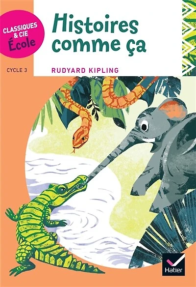 Histoires comme ça: cycle 3
