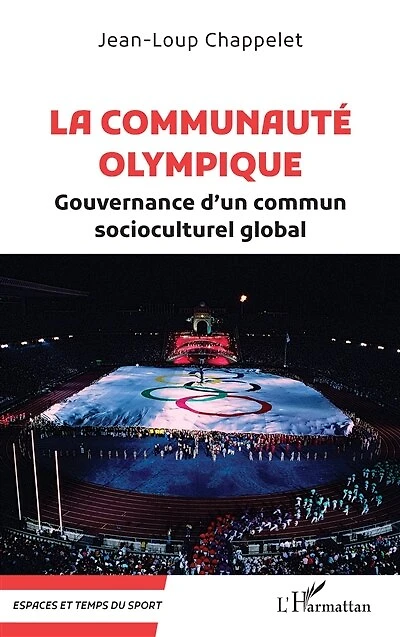 La communauté olympique: Gouvernance d'un commun socioculturel global