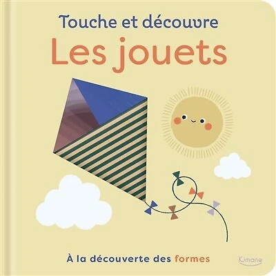 Les jouets: à la découverte des formes