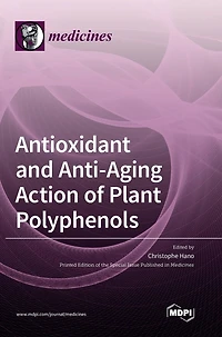 Antioxidant and Anti-aging Action of Plant Polyphenols