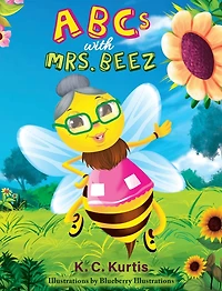 ABCs with Mrs. Beez