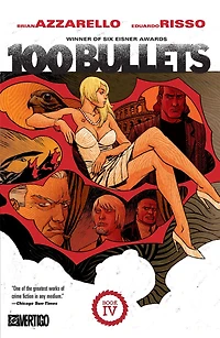 100 Bullets Book Four (New Edition)