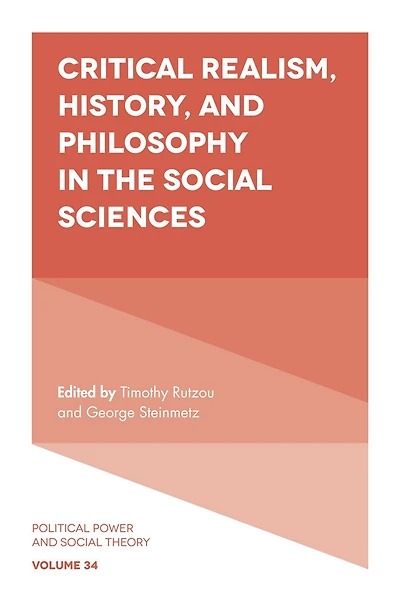 Critical Realism, History, and Philosophy the Social Sciences