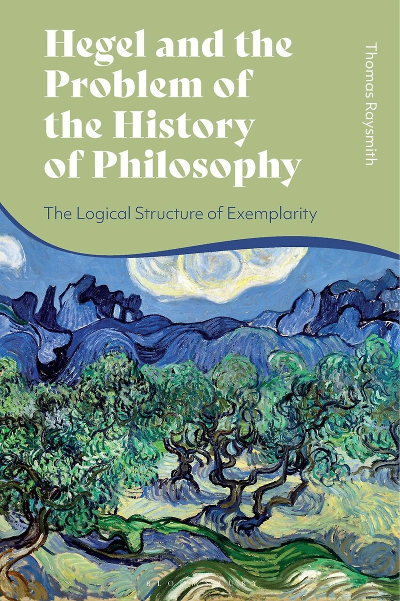 Hegel and The Problem of History Philosophy: Logical Structure Exemplarity