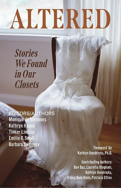 Altered: Stories We Found In Our Closets