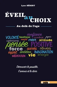 Eveil au choix: au-delà de l'ego