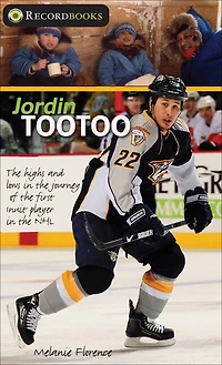 Jordin Tootoo: The Highs And Lows Journey Of First Inuit Player Nhl
