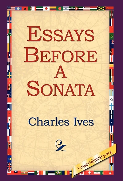 Essays Before a Sonata (Classic Reprint)