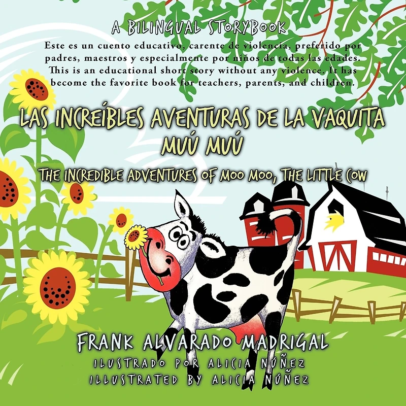 Las Increíbles Aventuras De La Vaquita Muú Muú: The Incredible Adventures Of Moo Moo, The Little Cow
