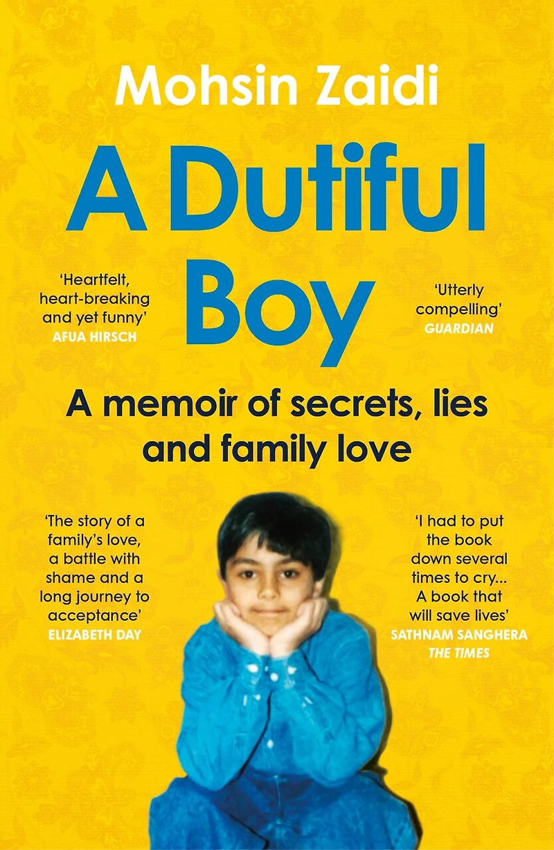 A Dutiful Boy: Memoir Of Secrets, Lies And Family Love