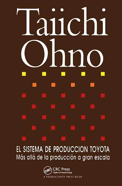 El Sistema De Produccion Toyota: Mas Alla La A Gran Escala
