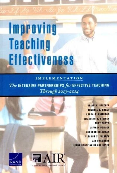 Improving Teaching Effectiveness: Implementation: The Intensive Partnerships for Effective Teaching Through 2013–2014