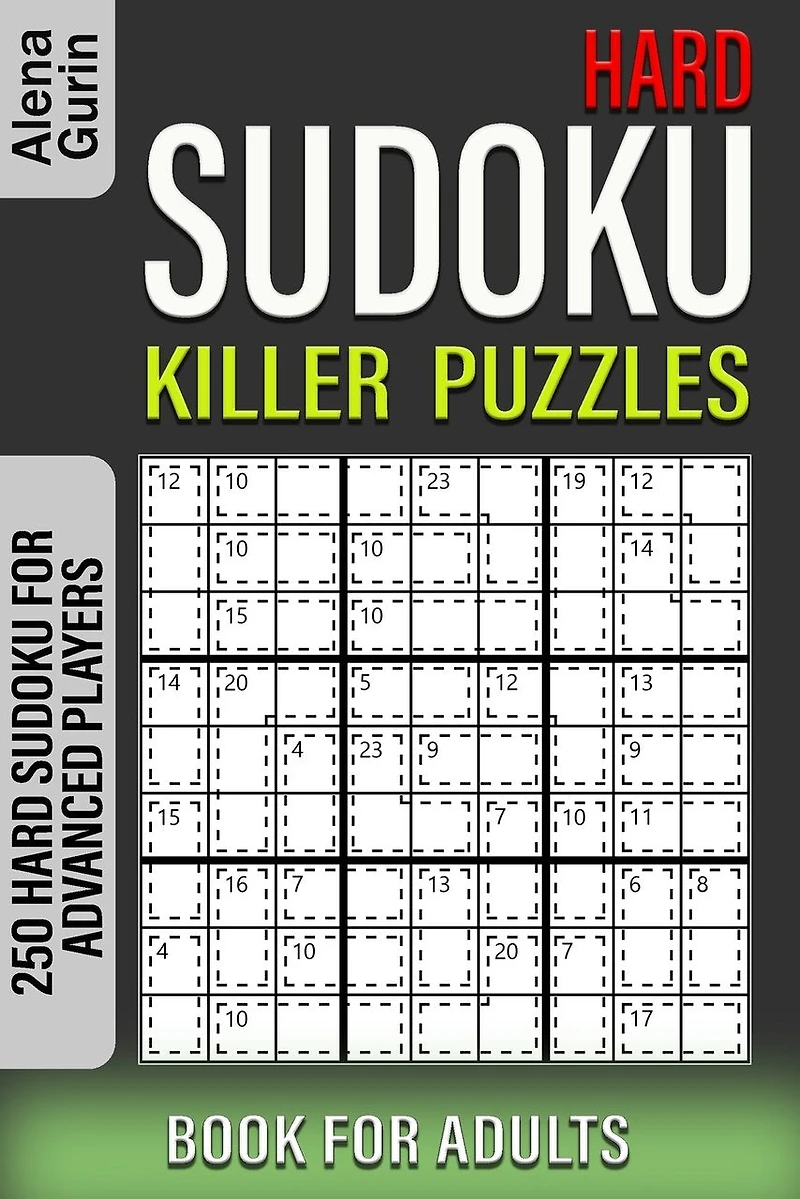 Hard Sudoku Killer Puzzles Book for Adults: 250 Hard Sudoku For Advanced Players