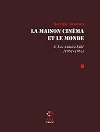 Les années Libé: 1981-1985