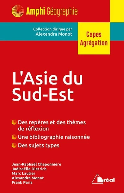 L' Asie du Sud-Est: Capes, agrégation