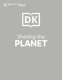 DK Super Planet Sharing the