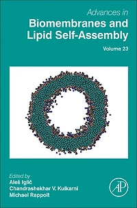 Advances Biomembranes and Lipid Self-Assembly