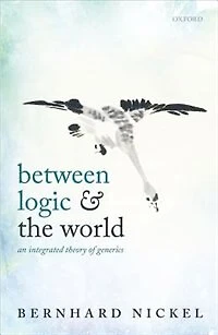 Between Logic and the World: An Integrated Theory of Generics