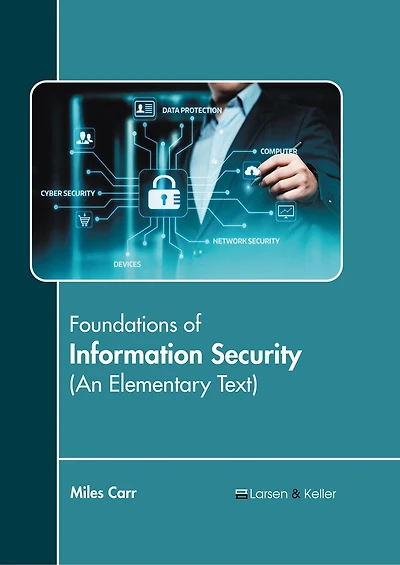 Foundations of Information Security (An Elementary Text)