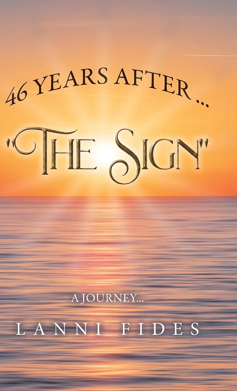 46 Years After ... "The Sign"