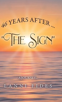46 Years After ... "The Sign"