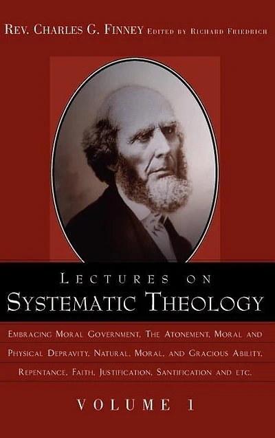 Lectures on Systematic Theology (Classic Reprint)