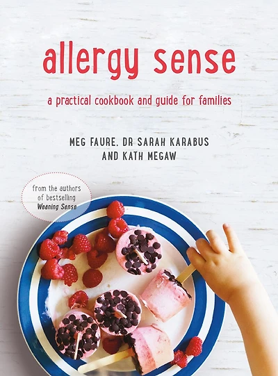 Allergy Sense: For Families: A Practical Guide