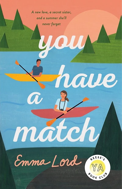 You Have A Match: Novel