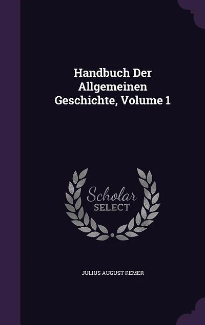 Handbuch Der Allgemeinen Geschichte, Volume 1
