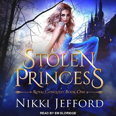 Stolen Princess Lib/E
