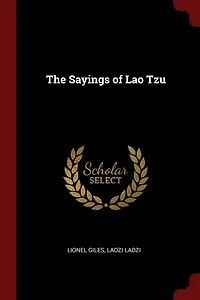 The Sayings of Lao Tzu