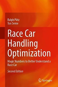 Race Car Handling Optimization: Magic Numbers to Better Understand a