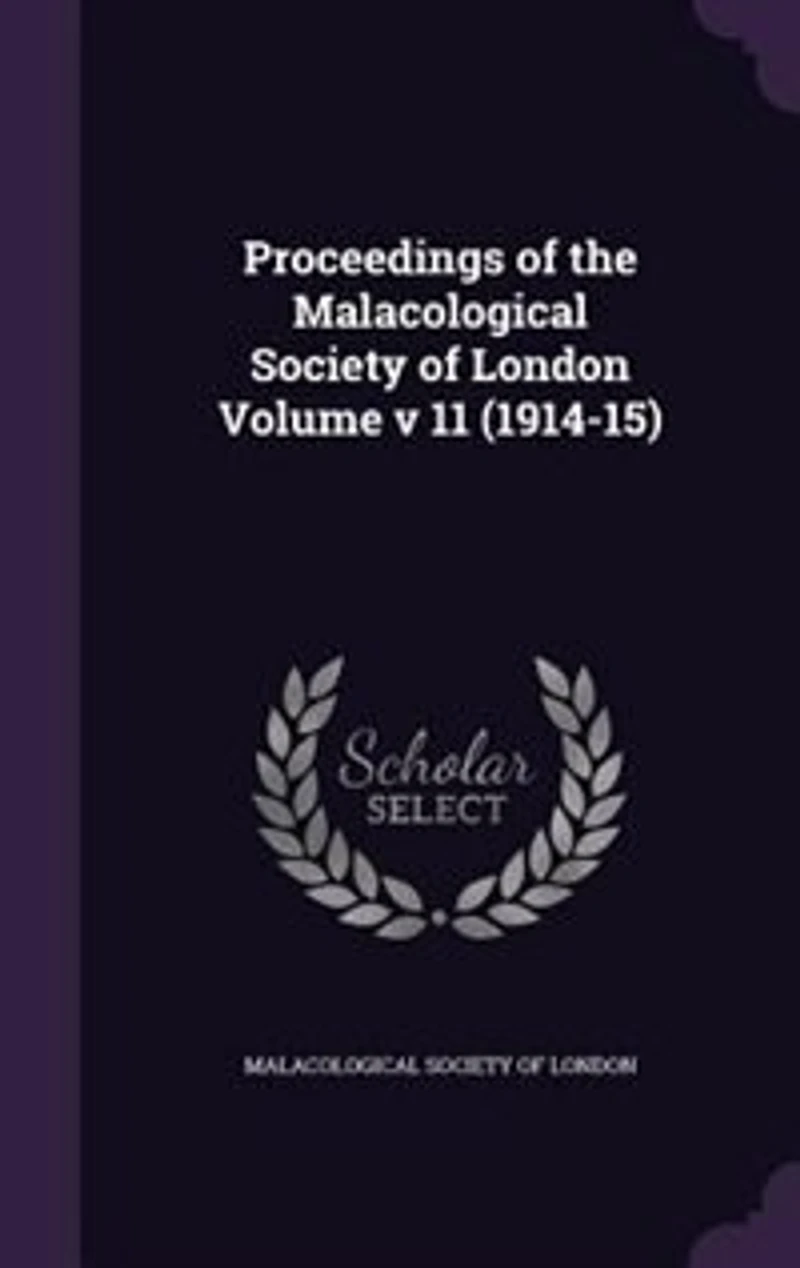 Proceedings of the Malacological Society London Volume v 11 (1914-15)