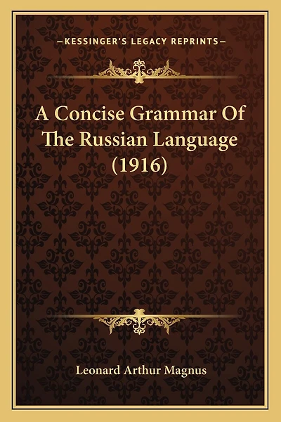A Concise Grammar Of The Russian Language (1916)