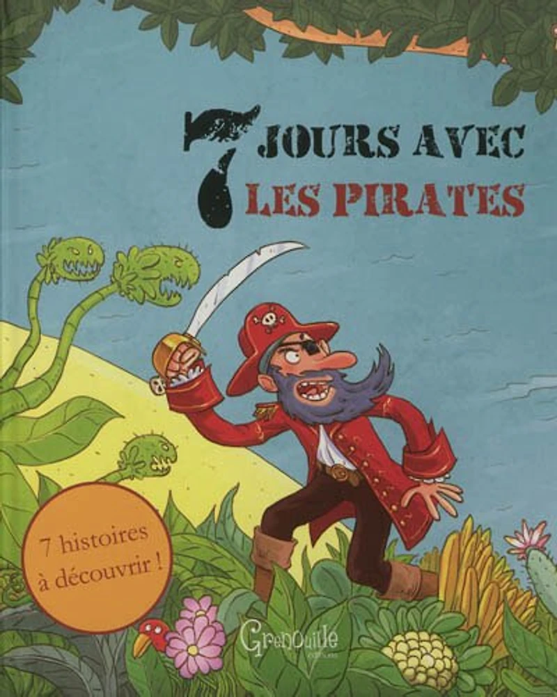 7 jours avec les pirates