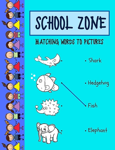 School zone matching words to picture: Preschool Basics Workbook - 100 Pages, Ages 2-4, Colors, Matching, Multiple Choice, DOT-TO-DOT and More (School Zone Basics Workbook)