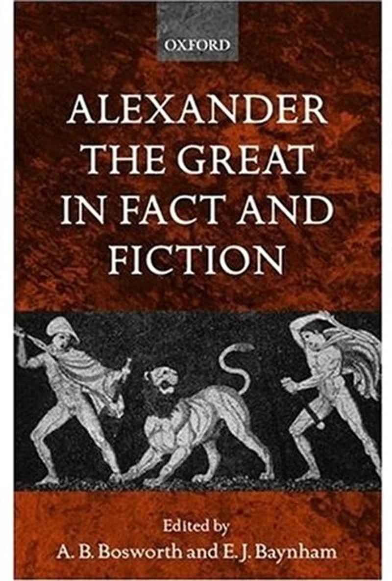 Alexander the Great Fact and Fiction
