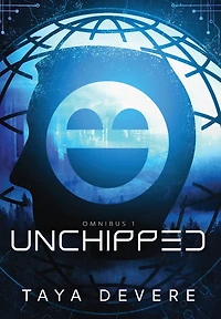 Unchipped: Omnibus One