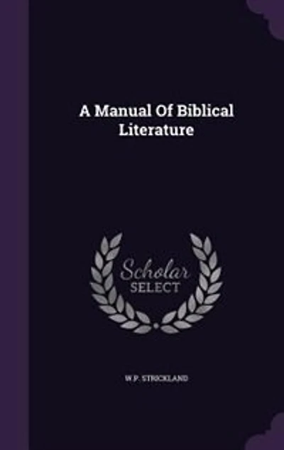 A Manual Of Biblical Literature