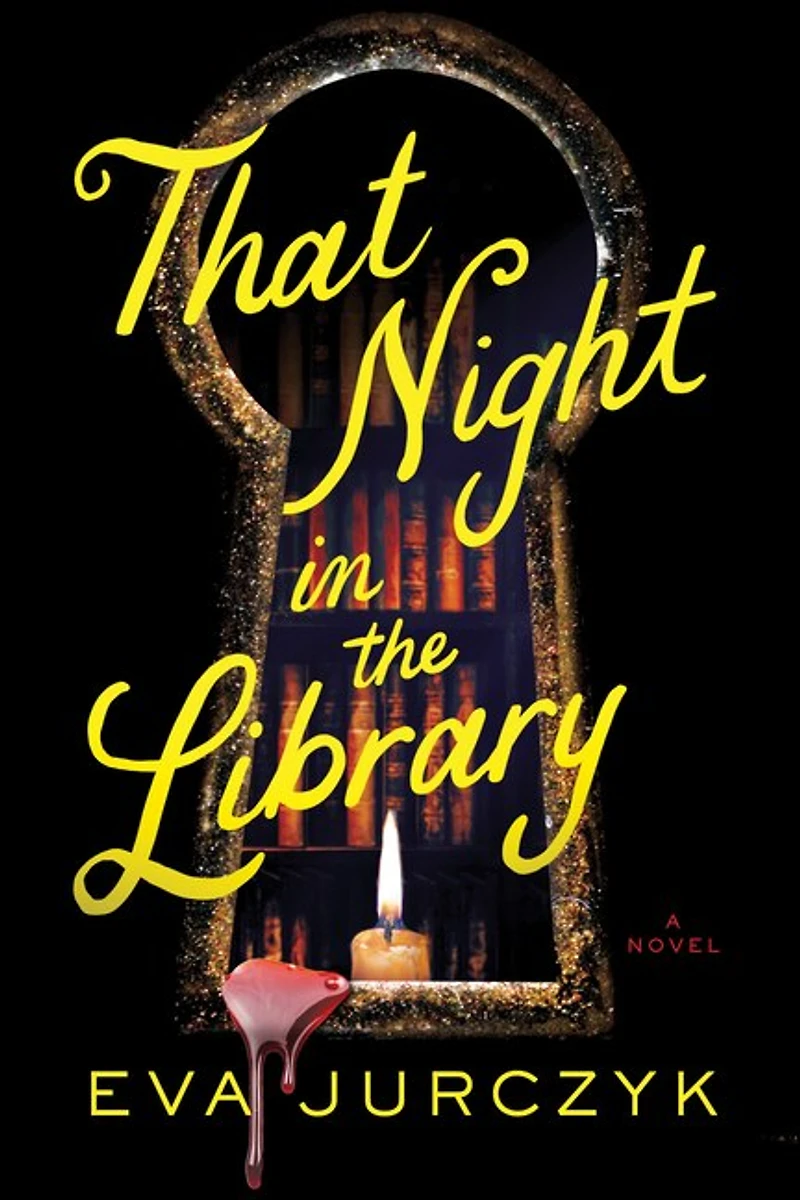 THAT NIGHT IN THE LIBRARY: A Novel