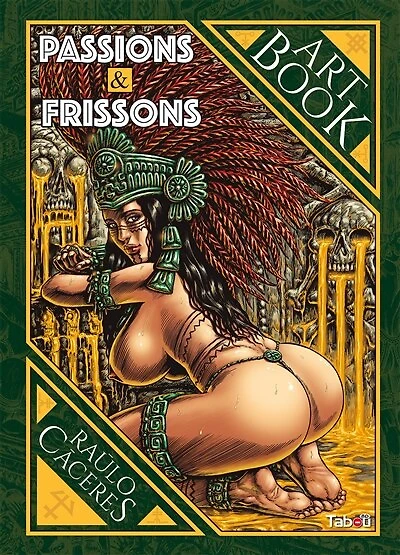 Passions & frissons: art book