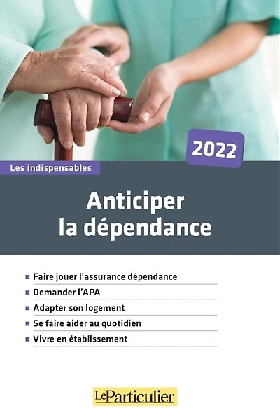 Anticiper la perte d'autonomie: 2022