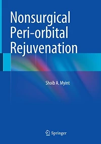Nonsurgical Peri-orbital Rejuvenation