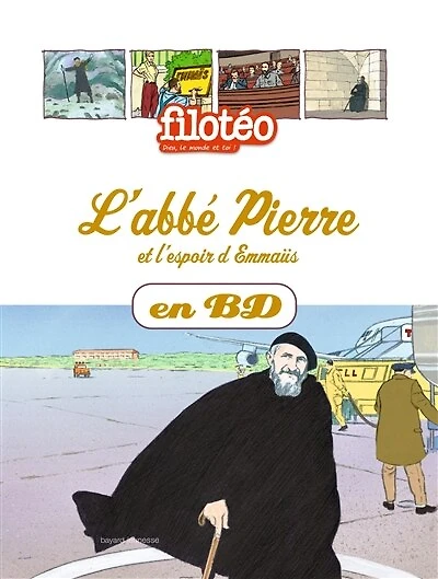L' abbé Pierre et l'espoir d'Emmaüs
