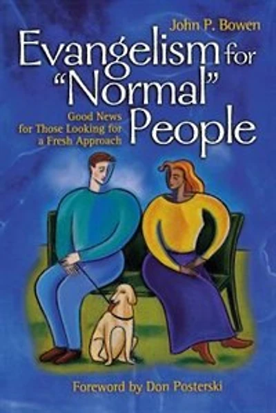 Evangelism For Normal People