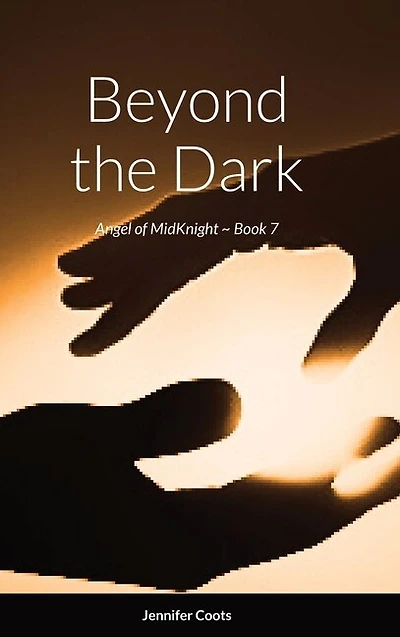 Angel of MidKnight - Book 7: Beyond the Dark