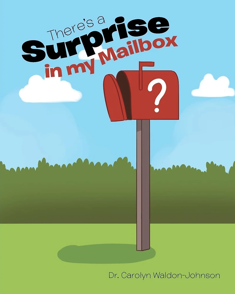 There's A Surprise My Mailbox